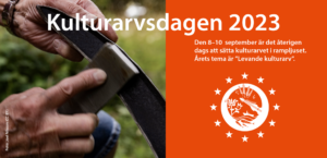 FLYGANDE KULTURARV PÅ KULTURARVSDAGEN 2023